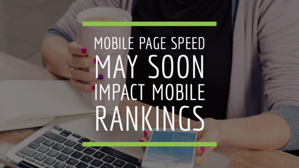 Mobile Page Speed Affecting Mobile Rankings